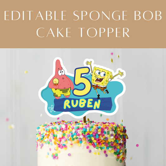 Editable SpongeBob Cake Topper – Digital Download